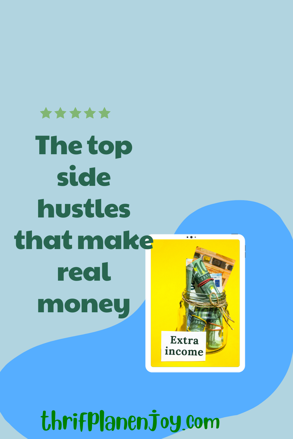 The top side hustles that make real money